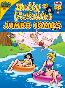 Betty &amp; Veronica Jumbo Comics Double Digest 335 2025 Digital