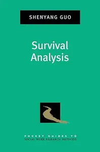 Survival Analysis (Pocket Guide to Social Work Research Methods)