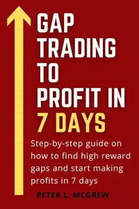 Gap Trading To Profit In 7 Days