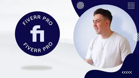 Fiverr Pro Online Course 2024 - Become a Fiverr Pro