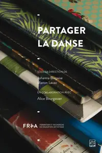 Collectif, "Partager la danse"