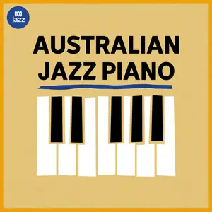 VA - Australian Jazz Piano (2025) (Hi-Res)