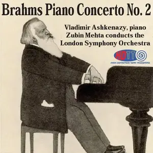 Vladimir Ashkenazy, Zubin Mehta & London Symphony Orchestra - Brahm's Piano Concerto No. 2 (1967/2009) [HDTT 24bit/192kHz]