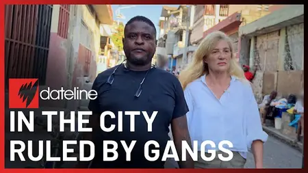 SBS - Dateline : The City Ruled By Gangs (2025)