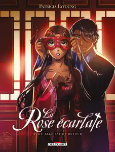 La Rose Écarlate - Tome 18 - Elle Est De Retour