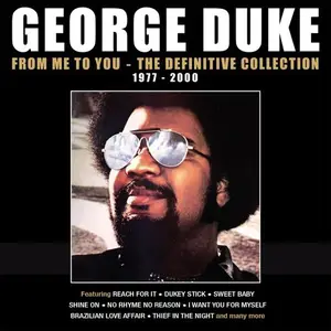 George Duke - From Me to You: The Definitive Collection 1977-2000 (2024)