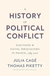 A History of Political Conflict: Elections and Social Inequalities in France, 1789–2022
