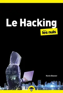 Kevin Beaver, "Hacking poche pour les Nuls"