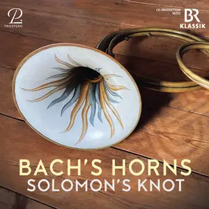 Solomon's Knot - J.S. Bach's Horns (Live) (2025) [Official Digital Download 24/96]