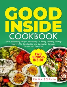 Good Inside Cookbook