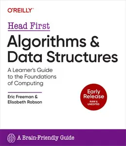 Head First Algorithms and Data Structures (Early Release)