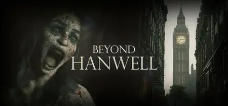 Beyond Hanwell (2024) v1.1