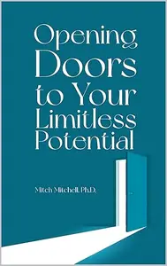 Opening Doors to Your Limitless Potential