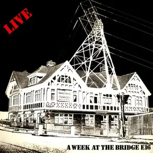 VA - Live: A Week At The Bridge E16 (Remastered) (1978/2025) (Hi-Res)