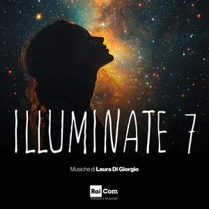 Laura Di Giorgio - Illuminate 7 (2026) [Official Digital Download]