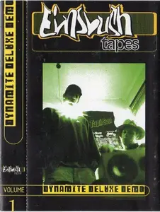 Dynamite Deluxe - Eimsbush Tapes Vol 1 Dynamite Deluxe Demo (1997)