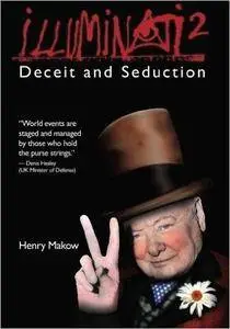Illuminati 2: Deceit and Seduction