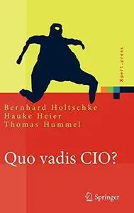 Quo vadis CIO?