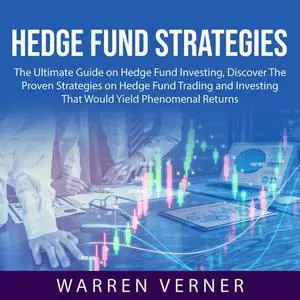 «Hedge Fund Strategies» by Warren Verner