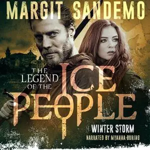 «The Ice People 10 - Winter Storm» by Margit Sandemo