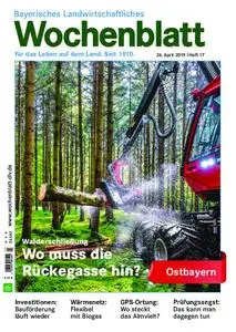Bayerisches Landwirtschaftliches Wochenblatt Ostbayern - 25. April 2019
