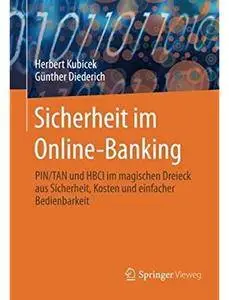 Sicherheit im Online-Banking: PIN/TAN und HBCI im magischen Dreieck aus Sicherheit, Kosten und einfacher Bedienbarkeit [Repost]