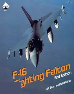 F-16 Fighting Falcon (Aero Series 42) (Repost)