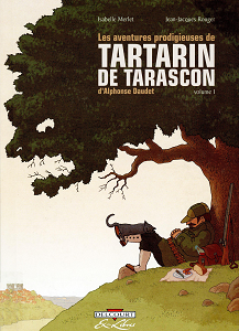 Les Aventures Prodigieuse de Tartarin de Tarascon - Tome 1