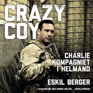«Crazy Coy» by Dennis Drejer,Eskil Berger