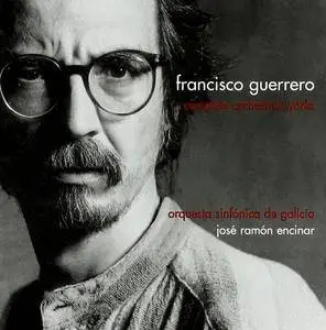 Francisco Guerrero - Complete Orchestral Works (2003) (Repost)