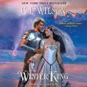 «The Winter King» by C.L. Wilson