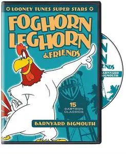 Looney Tunes Super Stars - Foghorn Leghorn & Friends: Barnyard Bigmouth (1954-1962)