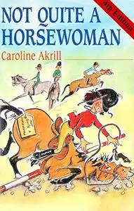 Not Quite a Horsewoman