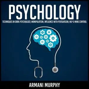 «Psychology» by Armani Murphy