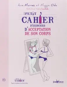 Anne Marrez, Maggie Oda, "Petit cahier d'exercices d'acceptation de son corps"