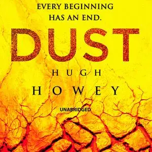 «Dust» by Hugh Howey