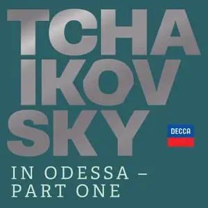 VA - Tchaikovsky in Odessa - Part One (2020) [Official Digital Download 24/96]