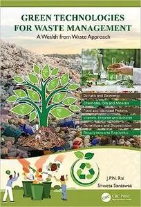 Green Technologies for Waste Management