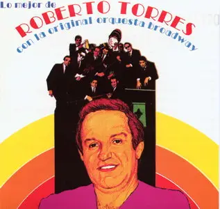 Roberto Torres  -  Con la Original Orquesta Broadway   (1992)