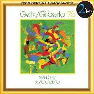 Stan Getz and Joao Gilberto - Getz-Gilberto '76 (2016) [DSD128 + Hi-Res FLAC]