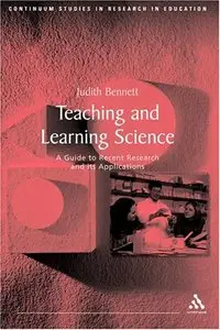 Teaching and Learning Science (Continuum Studies in Teaching and Learning)
