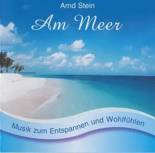 Arnd Stein - Albums Collection (13 CDS) (2006-2012)