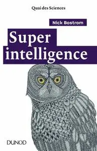 Nick Bostrom, "Superintelligence"