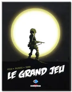 Pécau & Pilipovic - Le grand jeu - Complet - (Updated)