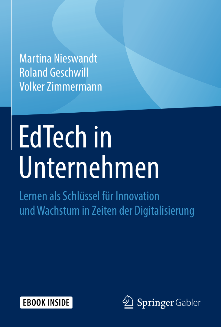 EdTech in Unternehmen: Lernen als Schlüssel für Innovation und Wachstum in Zeiten der Digitalisierung