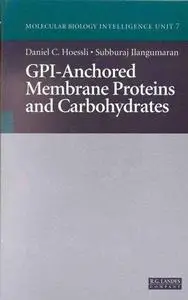 GPI-Anchored Membrane Proteins and Carbohydrates