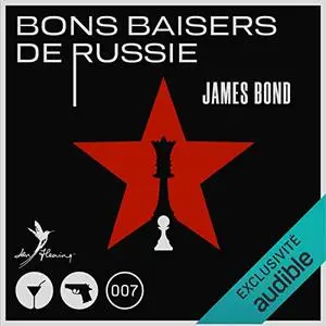 Ian Fleming, "James Bond 007, tome 5 : Bons baisers de Russie"