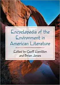 Encyclopedia of the Environment in American Literature (Repost)