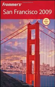 Frommer's San Francisco 2009 (Frommer's Complete)
