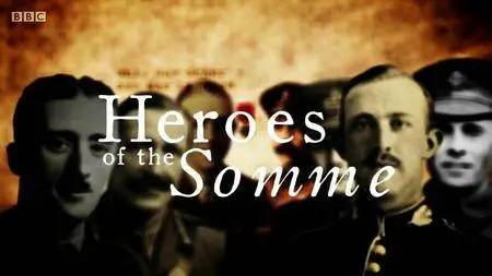 BBC - Heroes of the Somme (2016)